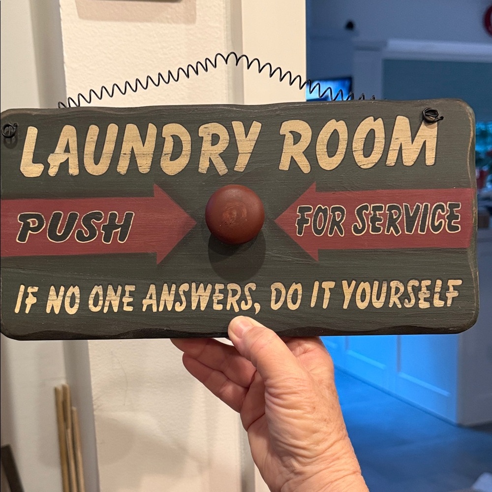 Novelty Laundry Room “Push for Service” 12x6 Wooden Sign